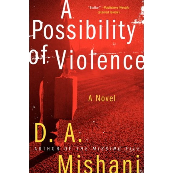 Pre-Owned A Possibility of Violence : A Novel (Hardcover) 9780062195401