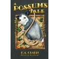 thumbnail image 1 of A Possum's Tale, (Paperback), 1 of 1