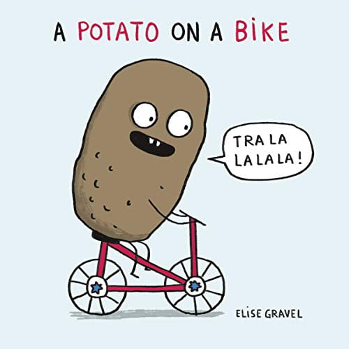 Pre-Owned A Potato on a Bike (Board book) 1459823206 9781459823204