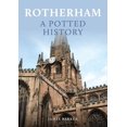 thumbnail image 1 of A Potted History: Rotherham: A Potted History (Paperback), 1 of 1
