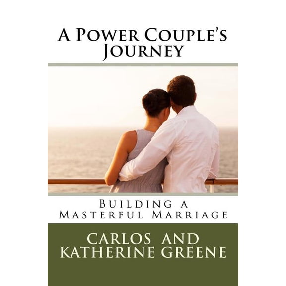 A Power Couple's Journey: Building a Masterful Marriage