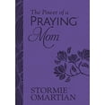thumbnail image 1 of Pre-Owned The Power of a Praying Mom (Milano Softone): Powerful Prayers for You and Your Children (Unknown) 0736987843 9780736987844, 1 of 1