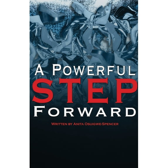 A Powerful Step Forward (Paperback)