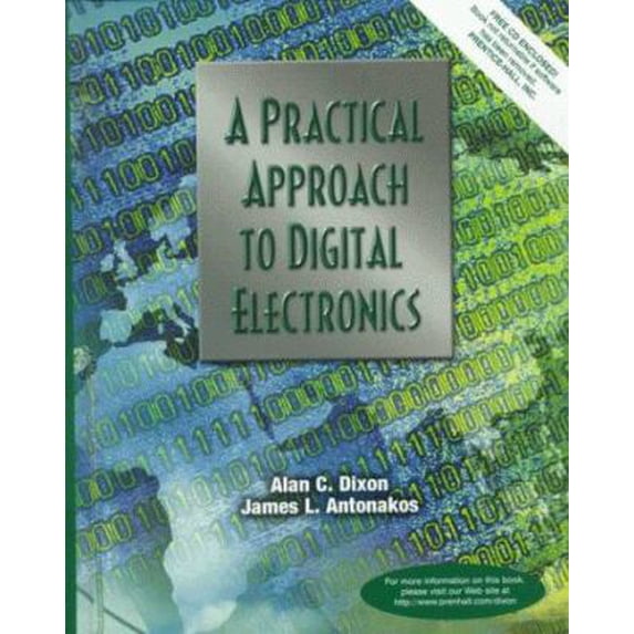 Pre-Owned A Practical Approach to Digital Electronics (Paperback) 0137275951 9780137275953