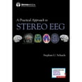 thumbnail image 1 of Pre-Owned A Practical Approach to Stereo Eeg (Paperback) by Stephan Schuele, 1 of 1