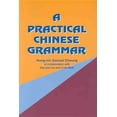 thumbnail image 1 of Pre-Owned A Practical Chinese Grammar (Paperback) 9622015956 9789622015951, 1 of 1