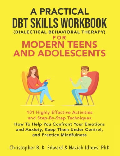 Pre-Owned A Practical DBT Skills Workbook for Modern Teens and ...