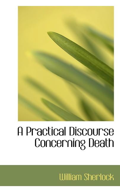 A Practical Discourse Concerning Death Paperback
