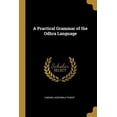 thumbnail image 1 of A Practical Grammar of the Odhra Language (Paperback), 1 of 1