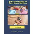 thumbnail image 1 of A Practical Guide To Early Years Matters: Volume 1, (Paperback), 1 of 1