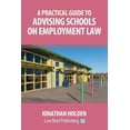thumbnail image 1 of A Practical Guide to Advising Schools on Employment Law, (Paperback), 1 of 1