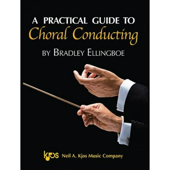 Pre-Owned A Practical Guide to Choral Conducting, 9780849735684, 0849735688, Paperback,