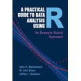 thumbnail image 1 of A Practical Guide to Data Analysis Using R, (Hardcover), 1 of 1