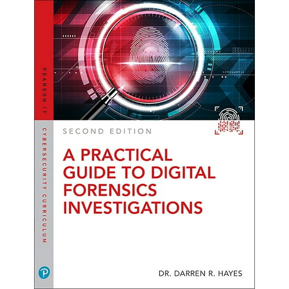 A Practical Guide to Digital Forensics Investigations, (Paperback)