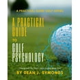 thumbnail image 1 of A Practical Guide to Golf Psychology (Paperback), 1 of 1