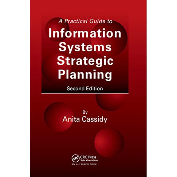 Pre-Owned A Practical Guide to Information Systems Strategic Planning (Hardcover) 9780849350733