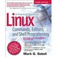 thumbnail image 1 of Pre-Owned A Practical Guide to Linux Commands, Editors, and Shell Programming Paperback, 1 of 1