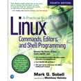 thumbnail image 1 of A Practical Guide to Linux Commands, Editors, and Shell Programming, (Paperback), 1 of 1