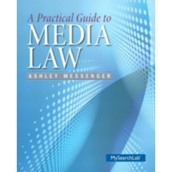 Pre-Owned A Practical Guide to Media Law (Paperback) 0205911897 9780205911899