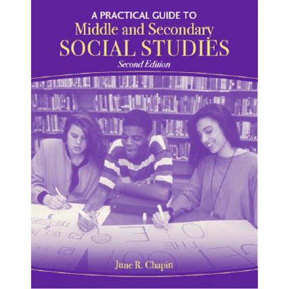 Pre-Owned A Practical Guide to Middle and Secondary Social Studies (Edition 2) (Paperback)