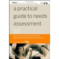 thumbnail image 1 of Pre-Owned A Practical Guide to Needs Assessment (Hardcover) 0787982725 9780787982720, 1 of 1