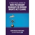 thumbnail image 1 of A Practical Guide to Non-Pecuniary Damages in Human Rights Act Claims, (Paperback), 1 of 1