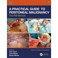 thumbnail image 1 of A Practical Guide to Peritoneal Malignancy (Hardcover), 1 of 1