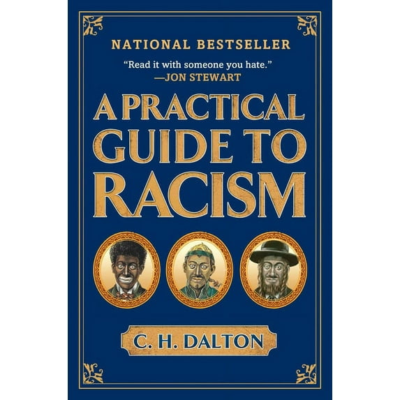 A Practical Guide to Racism (Paperback)