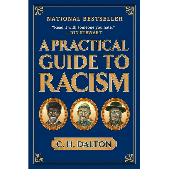 A Practical Guide to Racism (Paperback)