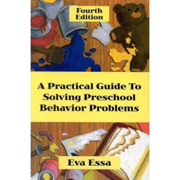 Pre-Owned Practical Guide to Solving Preschool Behavior Problems (Paperback) 9780766800335