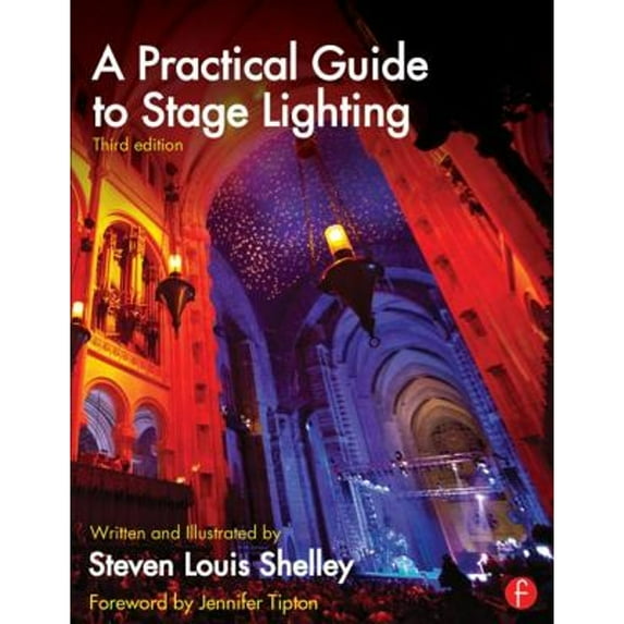 Pre-Owned A Practical Guide to Stage Lighting Paperback