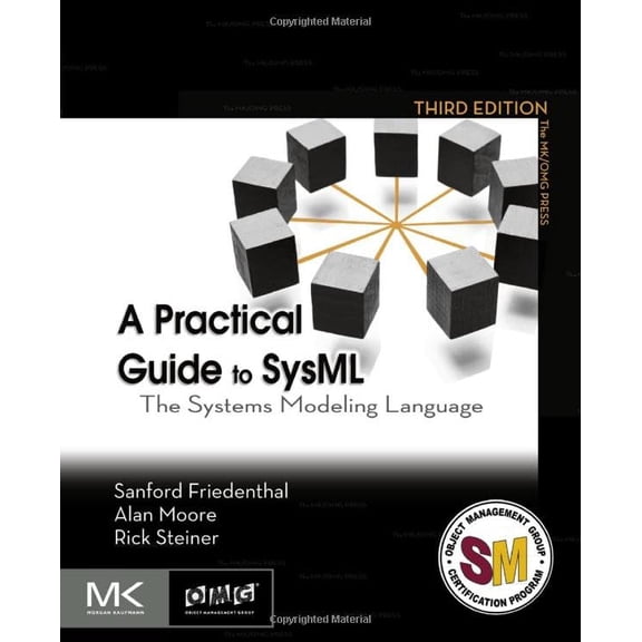 Pre-Owned A Practical Guide to Sysml: The Systems Modeling Language (Paperback) 0128002026 9780128002025