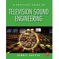 thumbnail image 1 of A Practical Guide to Television Sound Engineering, (Paperback), 1 of 1