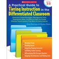 thumbnail image 1 of Pre-Owned A Practical Guide to Tiering Instruction in the Differentiated Classroom: Classroom-Tested Strategies, Management Tools, Assessment Ideas, and More t... (Paperback) 0545112664 9780545112666, 1 of 1