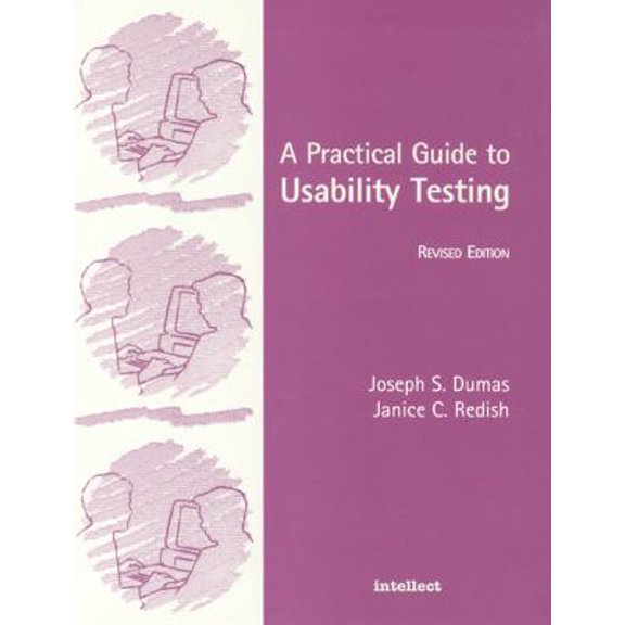Pre-Owned A Practical Guide to Usability Testing (Paperback) 1841500208 9781841500201