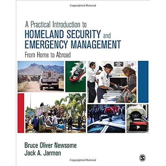 Pre-Owned A Practical Introduction to Homeland Security and Emergency Management: From Home to Abroad Paperback - USED