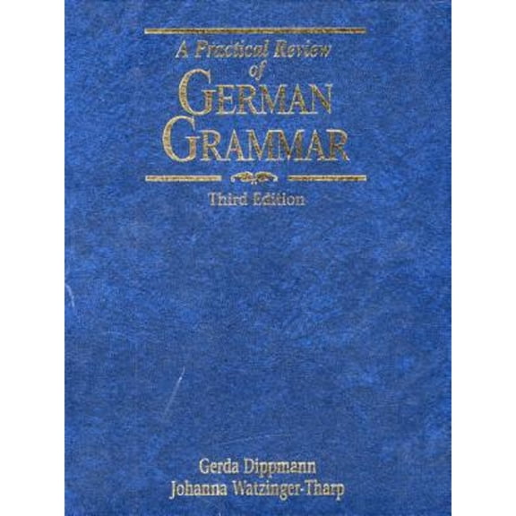 Pre-Owned A Practical Review of German Grammar