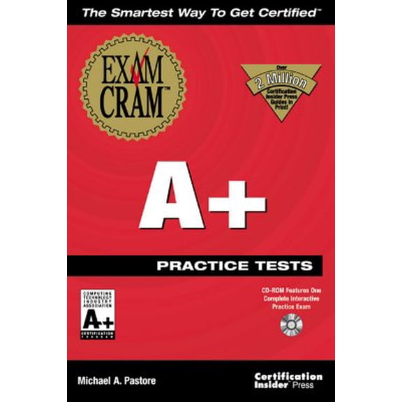 Pre-Owned A+ Practice Tests Exam Cram, 9781576104774, 157610477X, Paperback,