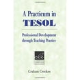 thumbnail image 1 of Pre-Owned A Practicum in Tesol (Paperback) 0521529980 9780521529983, 1 of 1
