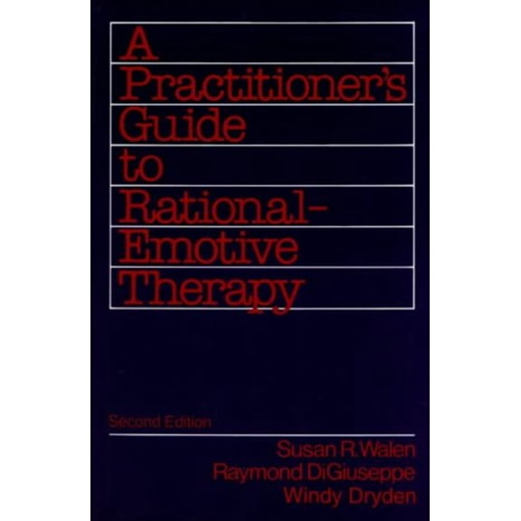 Pre-Owned A Practitioner's Guide to Rational Emotive Therapy (Paperback) 0195071697 9780195071696