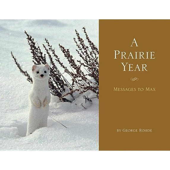 A Prairie Year (Paperback)
