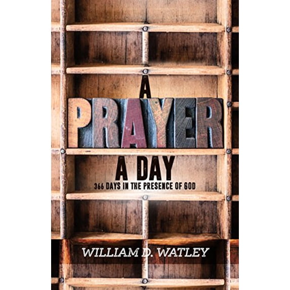 Pre-Owned A Prayer A Day 366 Days in The Presence of God Paperback