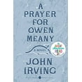 thumbnail image 1 of Pre-Owned A Prayer for Owen Meany (Modern Classic) Paperback, 1 of 1