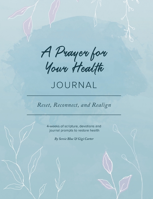 A Prayer for Your Health Journal (Hardcover)
