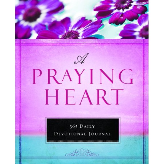 Pre-Owned A Praying Heart: 365 Devotional (Hardcover) 1609362217 9781609362218