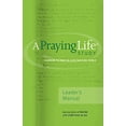 thumbnail image 1 of Pre-Owned A Praying Life Study: seeJesus Ministries Seminar (Leader's Manual) Paperback, 1 of 1