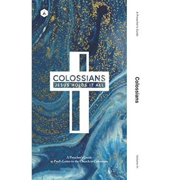 Pre-Owned A Preacher's Guide: Colossians Paperback