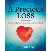 A Precious Loss, Paperback