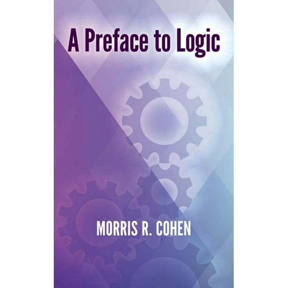 A Preface to Logic (Paperback)