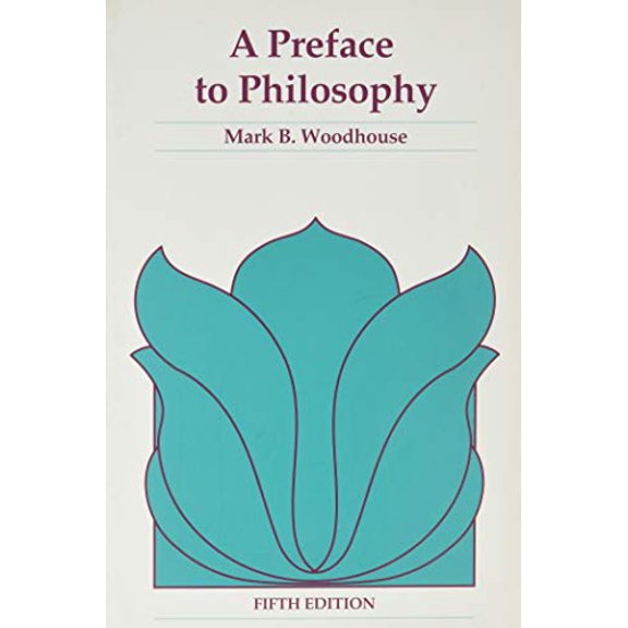 Pre-Owned A Preface to Philosophy, Used